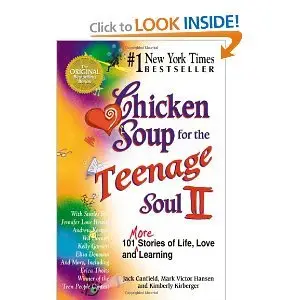 Chicken Soup for the Teenage Soul II