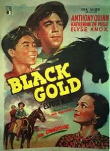 Black Gold (1947)