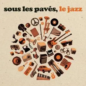 VA - Sous les paves le jazz (2008)