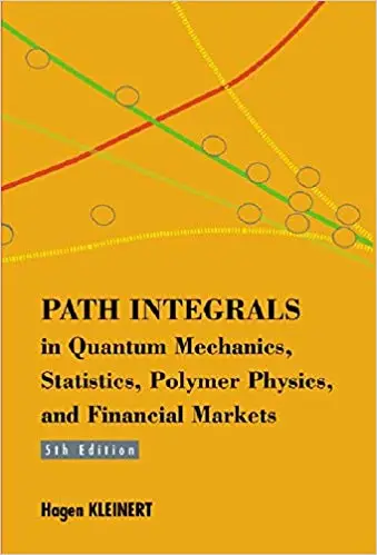 Path Integrals in Quantum Mechanics, Statistics, Polymer Physics, and Financial Markets