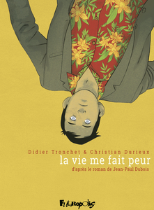 La Vie Me Fait Peur