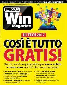 Win Magazine Speciali - Hi-Tech 2017 Cosie Tutto Gratis! - Gennaio-Febbraio 2017