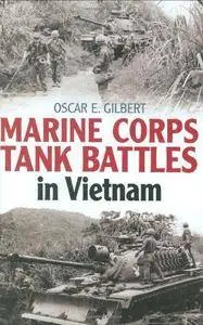 Marine Corps Tank Battles in Vietnam
