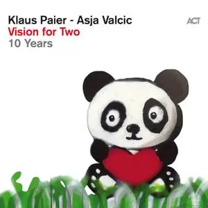 Klaus Paier & Asja Valcic - Vision for Two (2019) [Official Digital Download 24/96]