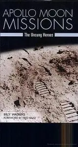 Apollo Moon Missions: The Unsung Heroes [Repost]
