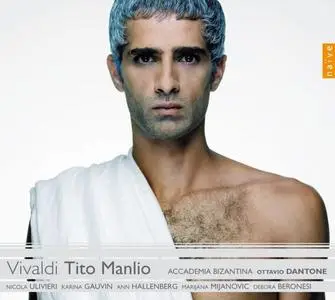 Ottavio Dantone, Accademia Bizantina - Antonio Vivaldi: Tito Manlio (2005)