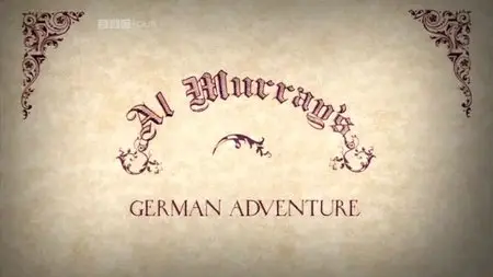 BBC - Al Murray's German Adventure (2010)