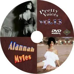Pretty Voices 13: Alannah Myles (2011)