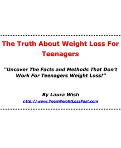 The Truth About Weight Loss For Teenagers 