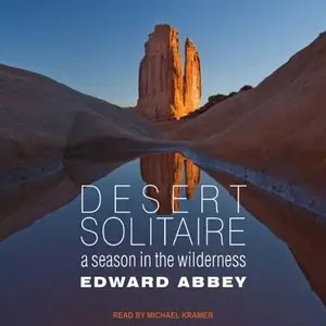 Desert Solitaire A Season in the Wilderness (Audiobook)