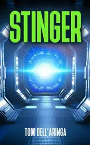 Stinger: The Door to Fear Has Opened...