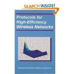 Protocols for High-Efficiency Wireless Networks