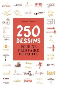 Sandrine Campese, "250 dessins pour ne plus faire de fautes"