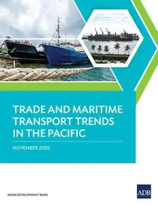 «Trade and Maritime Transport Trends in the Pacific» by Asian Development Bank