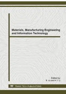 Materials, Manufacturing Engineering and Information Technology