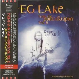 Greg Lake - From The Underground Vol.II: Deeper Into The Mine (2003) [Columbia Music Japan, VQCD-10177] Repost