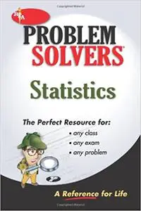 Statistics Problem Solver (Problem Solvers Solution Guides)