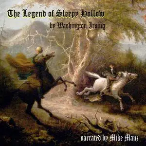 «The Legend of Sleepy Hollow» by Washington Irving