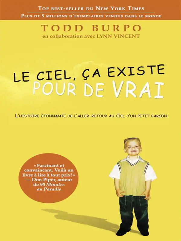 Todd Burpo, "Le ciel, ça existe pour de vrai"