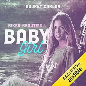 «Baby Girl» by Audrey Carlan