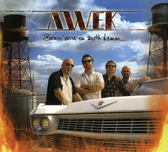 Awek - Burnin' Wire On South Lamar (2008)