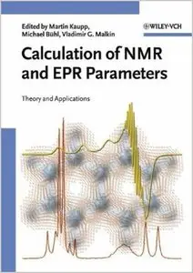 Calculation of NMR and EPR Parameters: Theory and Applications (repost)