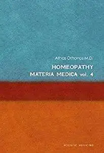 Homeopathy: Materia Medica Vol. 4