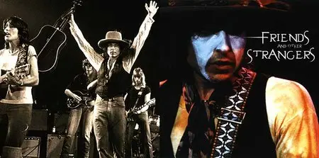 Bob Dylan - Friends And Other Strangers