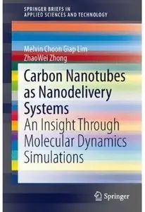 Carbon Nanotubes as Nanodelivery Systems: An Insight Through Molecular Dynamics Simulations