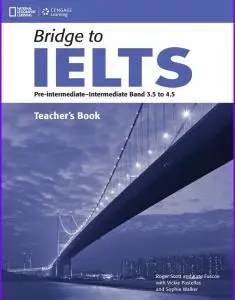 ENGLISH COURSE • Bridge to IELTS • Teacher's Book (2013)