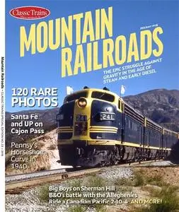 Mountain Railroads (Classic Trains Special Edition No.23)