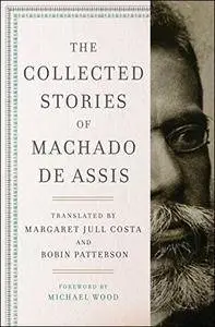 The Collected Stories of Machado de Assis