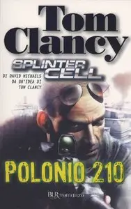 David Michaels, Tom Clancy - Splinter Cell, Polonio 210