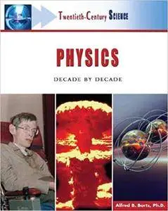 Physics: Decade by Decade (Repost)