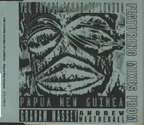 Future Sound Of London - Papua New Guinea EP [FLAC] (1992)