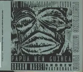 Future Sound Of London - Papua New Guinea EP (1992)