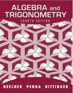 Algebra and Trigonometry, 4th Edition (Repost)