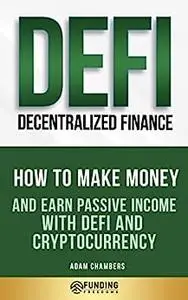 DeFi (Decentralized Finance) Investing Beginner’s Guide