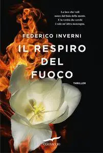 Federico Inverni - Il respiro del fuoco