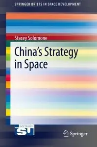 China's Strategy in Space (Repost)