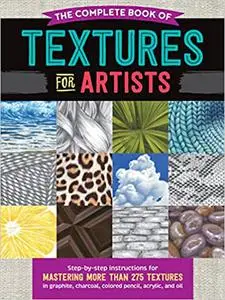 The Complete Book of Textures for Artists