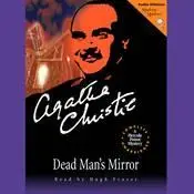 Agatha Christie – Dead Man’s Mirror