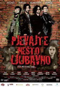 Pjevajte nesto ljubavno / Play Me a Love Song (2007)