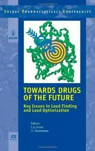 Towards Drugs of the Future: Key Issues in Lead Finding and Lead Optimization (Repost)