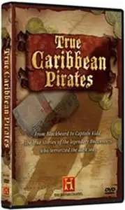 True Caribbean Pirates (2006) (Repost)