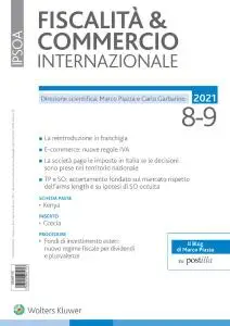 Fiscalità & Commercio Internazionale - Agosto-Settembre 2021