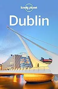 Lonely Planet Dublin (Travel Guide)