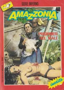 Serie Inferno Anno II #7- Amazzonia