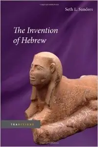 The Invention of Hebrew