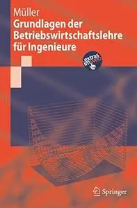 Grundlagen der Betriebswirtschaftslehre fur Ingenieure  GERMAN